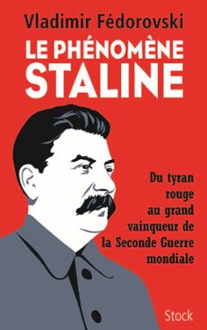le phenomène staline (ebook)-vladimir fedorovski-9782234082328