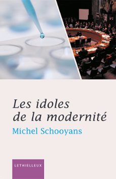 les idoles de la modernite (ebook)-michel schooyans-9782249624728