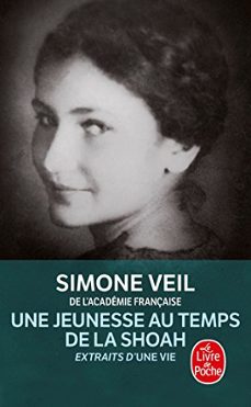 une jeunesse au temps de la shoah: extraits d une vie-s. veil-9782253127628