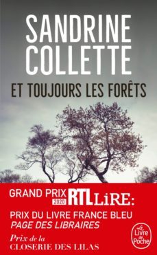et toujours les forets-sandrine collette-9782253241928