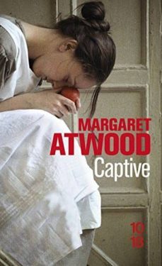 captive-margaret atwood-9782264072528