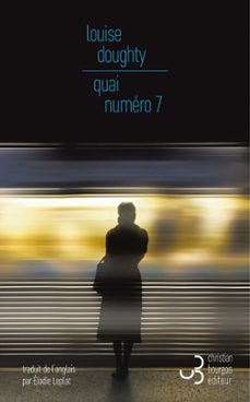 quai numero 7 (ebook)-louise doughty-9782267032628