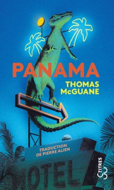 panama (ebook)-thomas mcguane-9782267046328