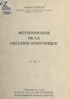 methodologie de la creation scientifique (ebook)-abraham moles-9782307386728