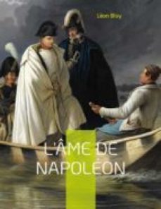 l'ame de napoleon (ebook)-leon bloy-9782322430628