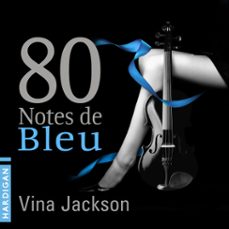 80 notes de bleu (audiolibro)-vina jackson-9782374340128