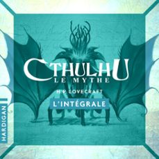cthulhu - l'integrale (audiolibro)-h.p. lovecraft-9782374346328