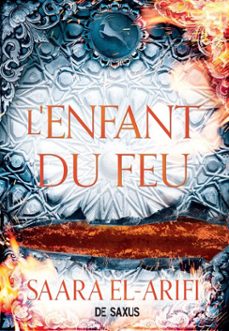 l'enfant du feu (e-book) - tome 03 l'ultime brasier (ebook)-saara el arifi-9782378766528