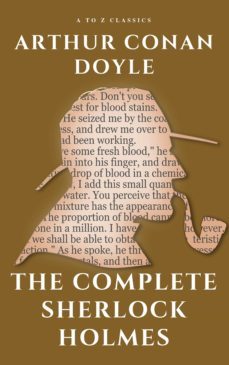 the complete sherlock holmes (ebook)-arthur conan doyle-9782380370928
