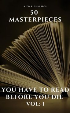 50 masterpieces you have to read before you die vol: 1 (ebook)-alcott, louisa may-jane austen-joseph conrad-9782380371628