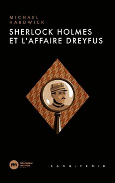 sherlock holmes et l'affaire dreyfus (ebook)-michael hardwick-9782380948028