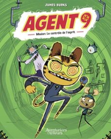 agent 9 - tome 2 - mission : le controle de l'esprit (ebook)-james burks-9782386041228