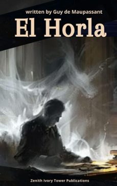 el horla (ebook)-guy de maupassant-zenith ivory tower publications-9782386919428