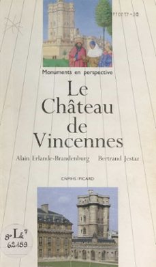 le chateau de vincennes (ebook)-alain erlande brandenburg-bertrand jestaz-9782402233828