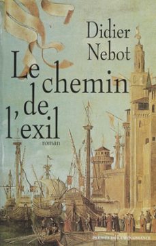 le chemin de l'exil (ebook)-didier nebot-9782402341028