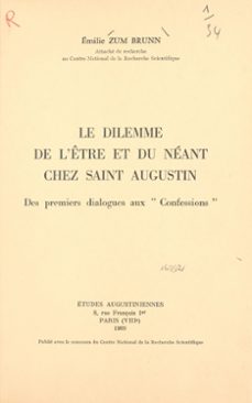 le dilemme de l'etre et du neant chez saint augustin (ebook)-emilie zum brunn-9782402554428