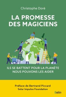 -christophe dore-bertrand piccard-9782410024128