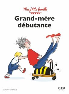grand-mère debutante, 3e ed (ebook)-caroline cotinaud-9782412064528