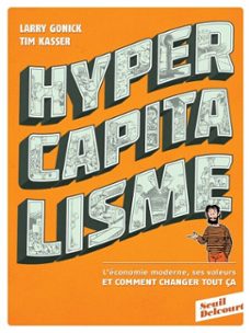 hypercapitalisme (ebook)-larry gonick-tim kasser-9782413009528