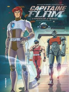 capitaine flam : l empereur eternel-sylvain runberg-9782505112228
