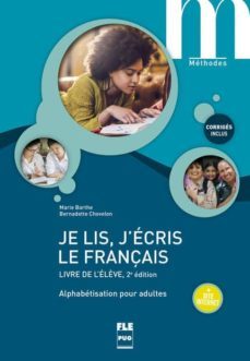 je lis, j ecris le français  livre de l elève (2ª edicion)-bernadette chovelon-marie barthe-9782706141928