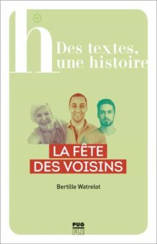 la fete des voisins-bertille watrelot-9782706145728