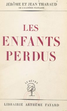 les enfants perdus (ebook)-jean tharaud-jerome tharaud-9782706244728