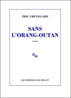 sans l'orang-outan (ebook)-eric chevillard-9782707325228