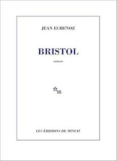 bristol (frances)-jean echenoz-9782707355928