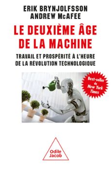 le deuxième age de la machine (ebook)-erik brynjolfsson-andrew mcafee-9782738165428