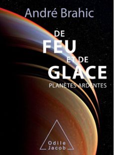 de feu et de glace (ebook)-andre brahic-9782738168528