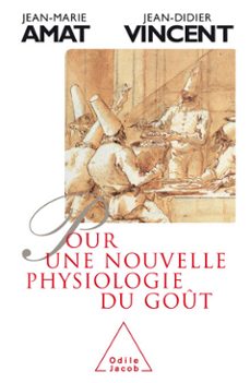 pour une nouvelle physiologie du gout (ebook)-jean marie amat-jean didier vincent-9782738179128