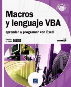 macros y lenguaje vba-aprender a programar con excel-frederic le guen-9782746073128