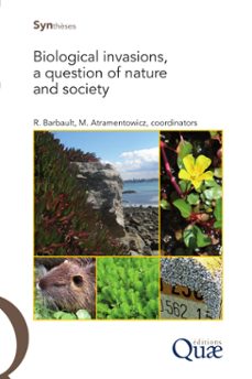 biological invasions, a question of nature and society (ebook)-robert barbault-martine atramentowicz-9782759215928