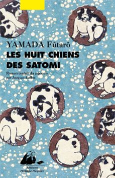 les huit chiens des satomi (ebook)-futaro yamada-9782809734928