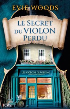le secret du violon perdu (ebook)-evie woods-9782824624228