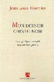 mon dernier cheveu noir-9782843373428