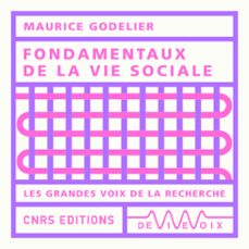 fondamentaux de la vie sociale (audiolibro)-maurice godelier-9782846842228