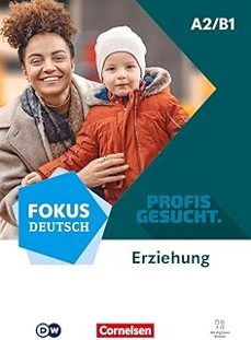 fokus deutsch  - erziehung (crianza) a2/b1-9783061233228