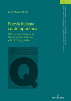 poesia italiana contemporanea (ebook)-josé muñoz rivas-9783631860328
