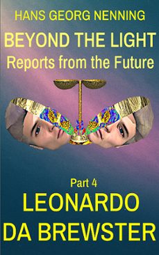 beyond the light - reports from the future (ebook)-hans georg nenning-9783690600828