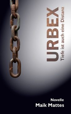 urbex (ebook)-maik mattes-9783695799428