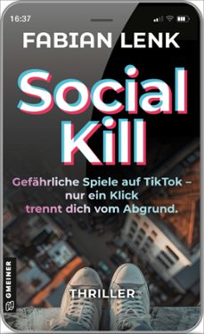 social kill - gefahrliche spiele auf tiktok (ebook)-fabian lenk-9783734933028