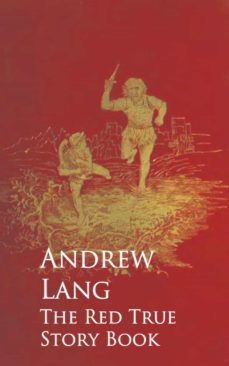 the red true story book (ebook)-andrew lang-9783736412828