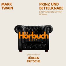 prinz und bettelknabe. ein marchenhafter roman. (audiolibro)-mark twain-9783754521328