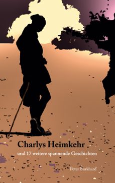 charlys heimkehr (ebook)-9783769342628