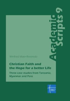 christian faith and  the hope for a better life (ebook)-winfried maier-revoredo-9783872146328