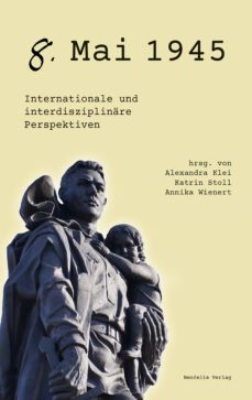 8. mai 1945 (ebook)-pawe? brudek-ksenija cvetkovi? sander-cordula gdaniec-9783958081628