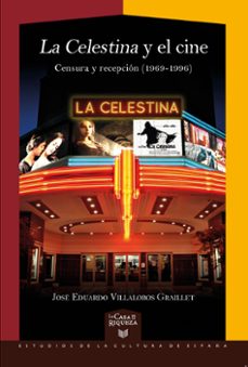 "la celestina" y el cine (ebook)-josé eduardo villalobos graillet-9783968694528