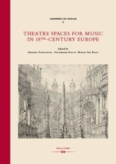 theatre spaces for music in 18th-century europe (ebook)-9783990127728
